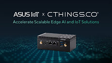 (PR) ASUS IoT and CTHINGS.CO Forge Partnership to Accelerate Scalable Edge AI